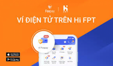 Hướng dẫn đăng ký ví điện tử Foxpay trên Hi FPT